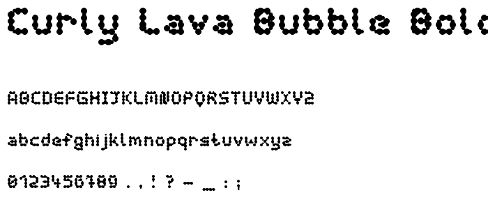 curly lava bubble Bold font